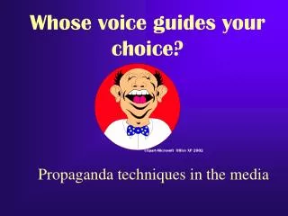 Propaganda techniques in the media