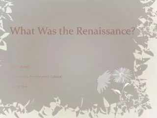 What Was the Renaissance?
