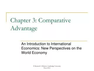 Chapter 3: Comparative Advantage