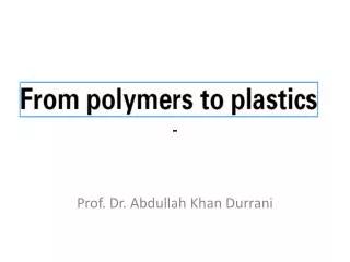 Prof. Dr. Abdullah Khan Durrani