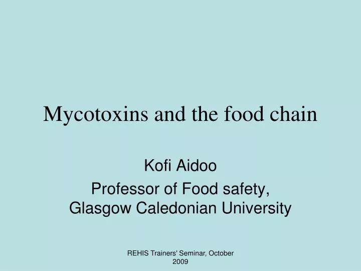 mycotoxins and the food chain