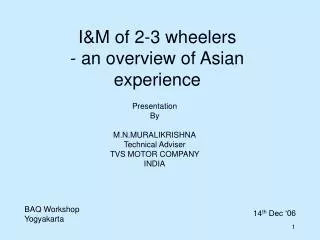 I&amp;M of 2-3 wheelers - an overview of Asian experience
