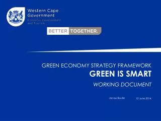 Green economy strategy framework GREEN IS SMART