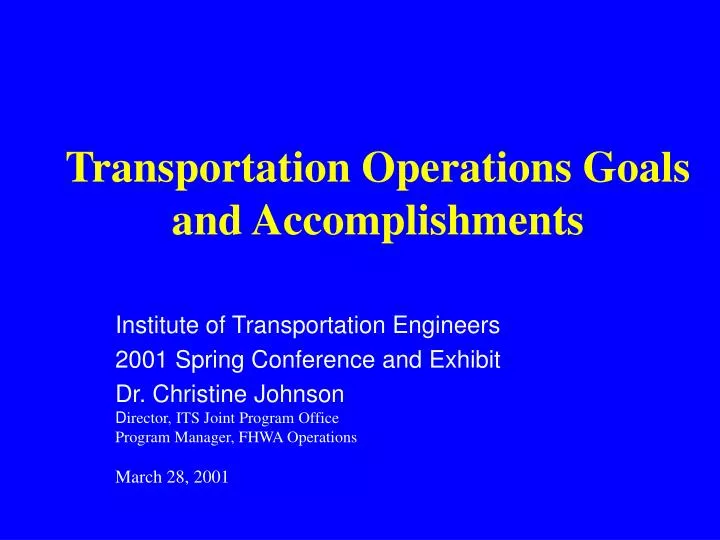transportation operations goals and accomplishments