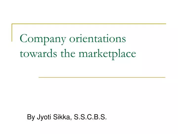 company orientations towards the marketplace