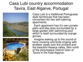Casa Lubi country accommodation Tavira, East Algarve, Portugal