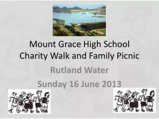 Mount Grace High School Charity Walk and Family Picnic