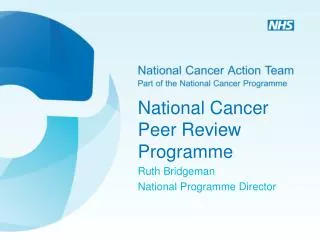 National Cancer Peer Review Programme
