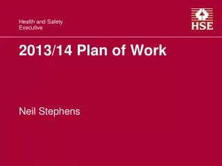2013/14 Plan of Work