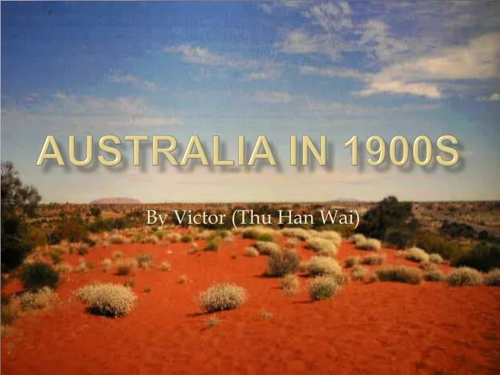 australia in 1900s
