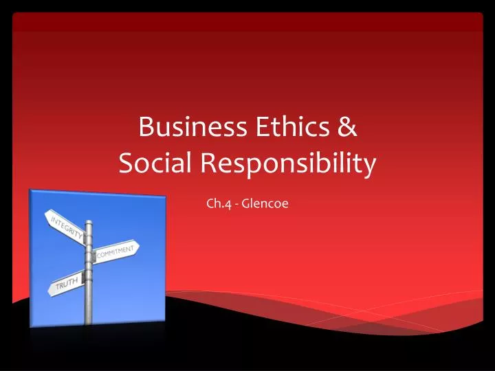 busines s ethics social responsibility