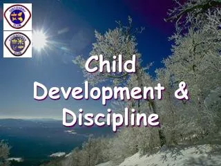 Child Development &amp; Discipline