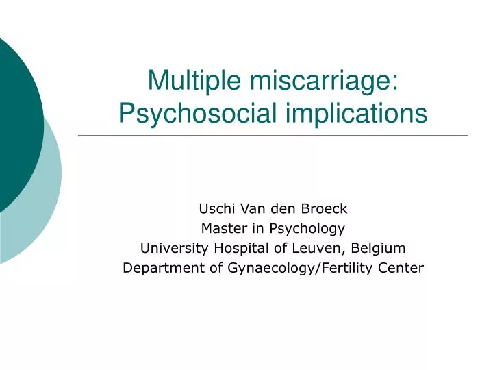 multiple miscarriage psychosocial implications