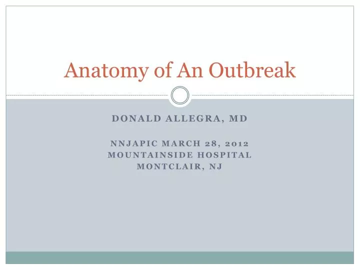 anatomy of an outbreak