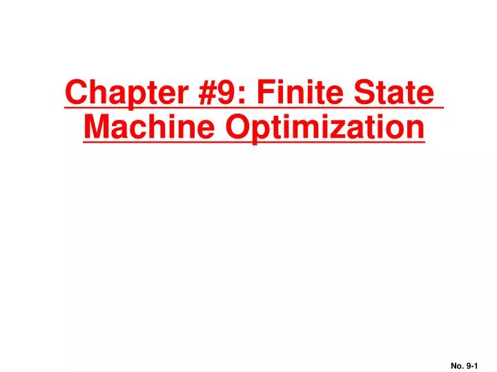 chapter 9 finite state machine optimization