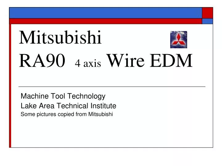 mitsubishi ra90 4 axis wire edm