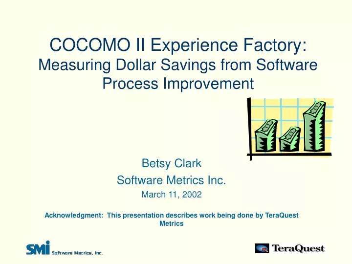 cocomo ii experience factory measuring dollar savings from software process improvement