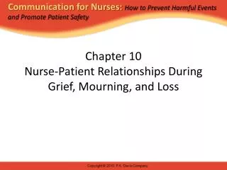 Chapter 10 Nurse-Patient Relationships During Grief, Mourning, and Loss