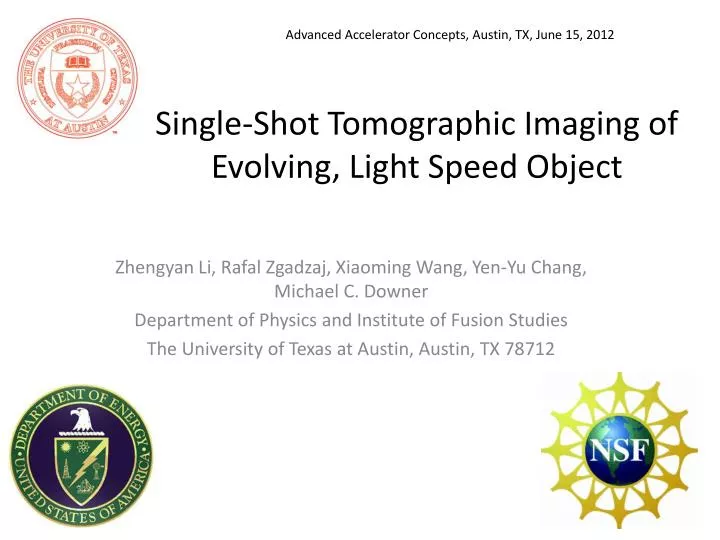 single shot tomographic imaging of evolving light speed object
