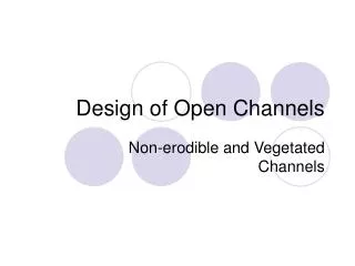 Design of Open Channels