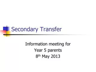 Secondary Transfer