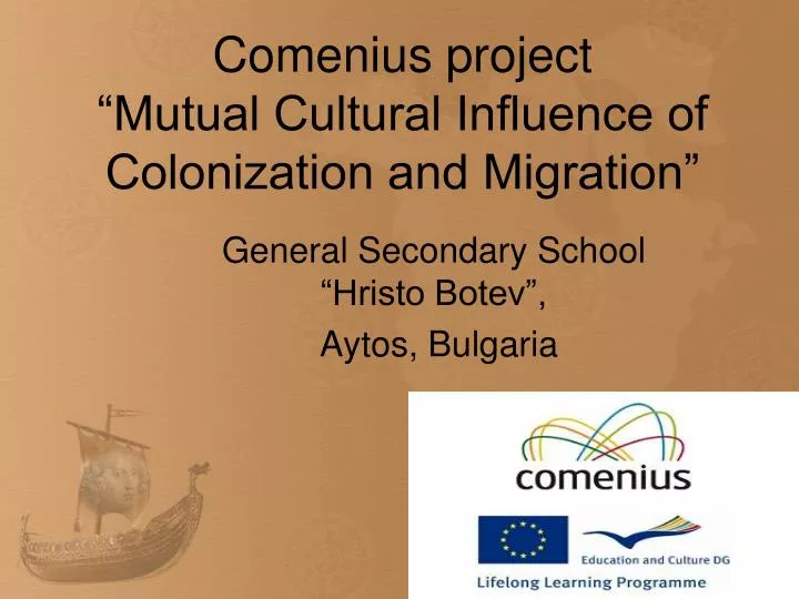 comenius project mutual cultural influence of colonization and migration