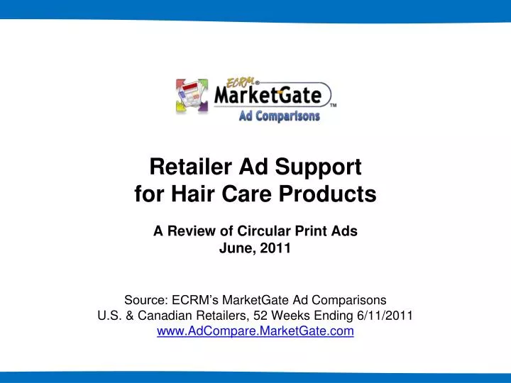 retailer ad support for hair care products a review of circular print ads june 2011