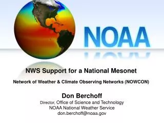 NWS Support for a National Mesonet Network of Weather &amp; Climate Observing Networks (NOWCON)