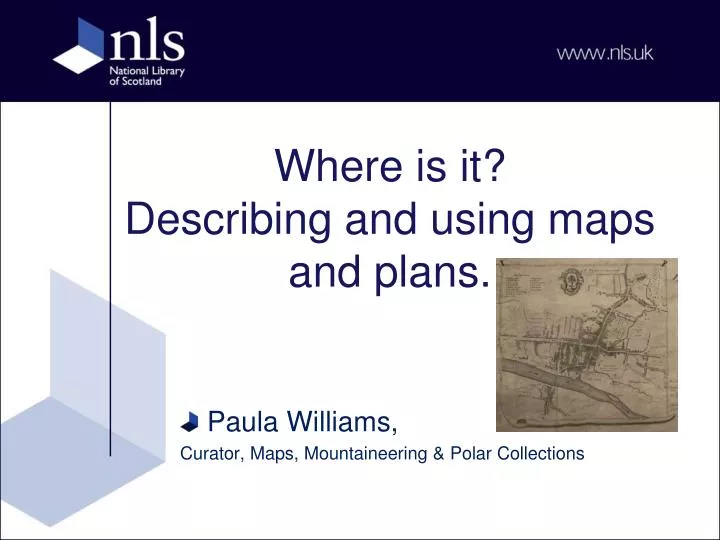 where is it describing and using maps and plans