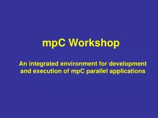 mpC Workshop