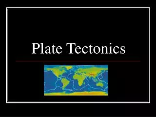 Plate Tectonics