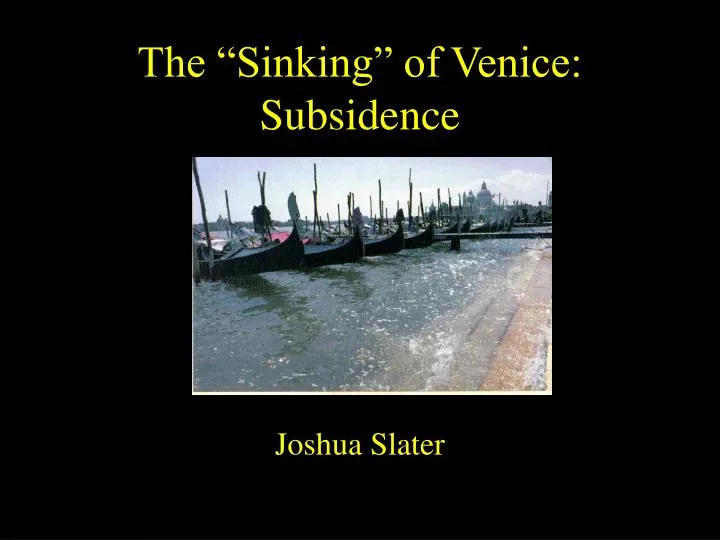 the sinking of venice subsidence