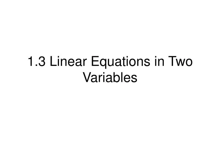 1 3 linear equations in two variables