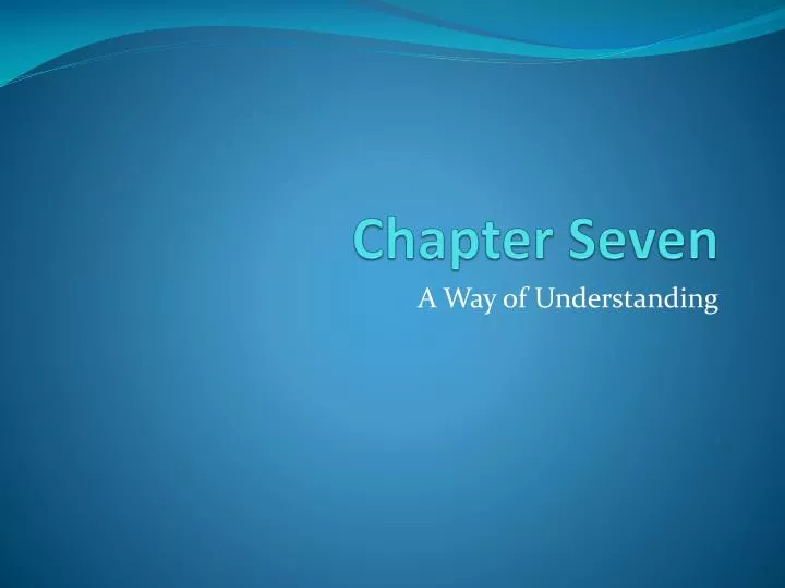 chapter seven