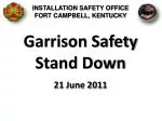 Garrison Safety Stand Down - slide 1