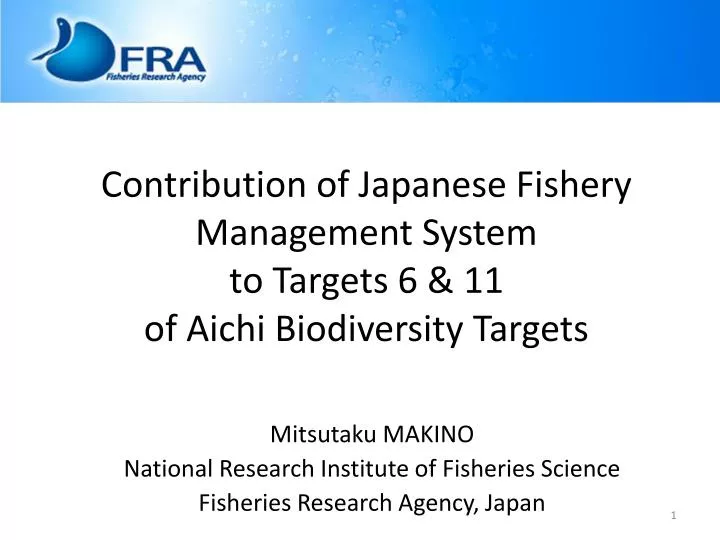 contribution of japanese fishery management system to targets 6 11 of aichi biodiversity targets