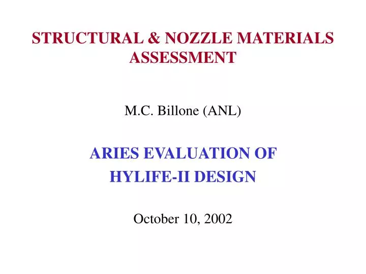 structural nozzle materials assessment