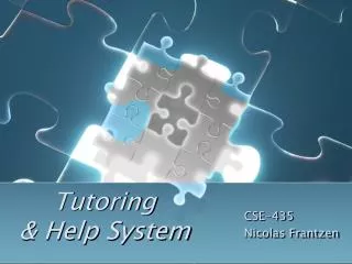 Tutoring &amp; Help System