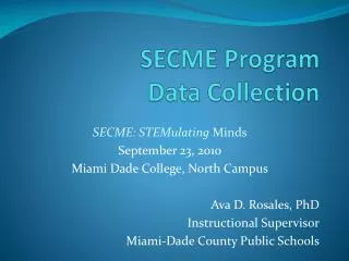 SECME Program Data Collection