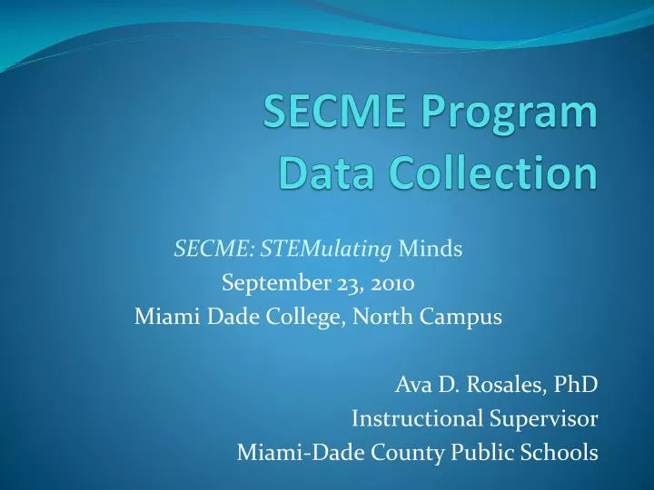 secme program data collection