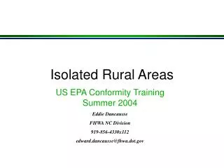 Isolated Rural Areas