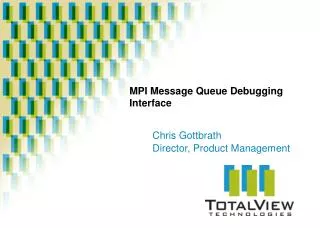 MPI Message Queue Debugging Interface