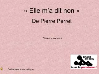 « Elle m’a dit non » De Pierre Perret