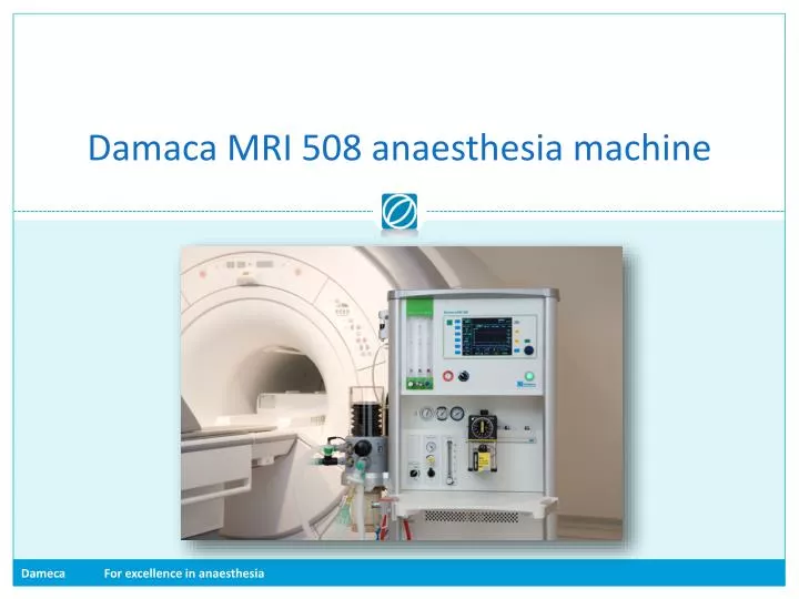 damaca mri 508 anaesthesia machine