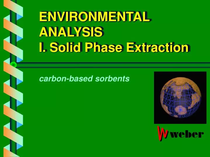 environmental analysis i solid phase extraction