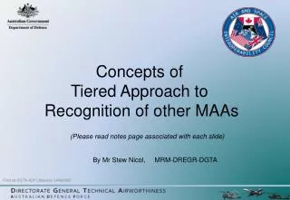 Concepts of Tiered Approach to Recognition of other MAAs