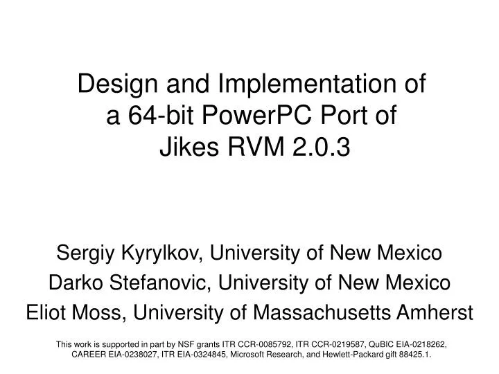 design and implementation of a 64 bit powerpc port of jikes rvm 2 0 3