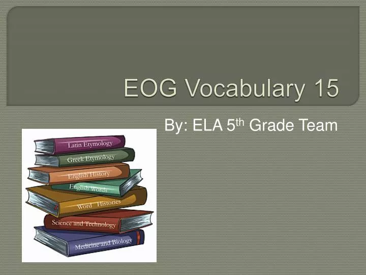 eog vocabulary 15