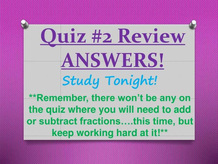 quiz 2 review answers