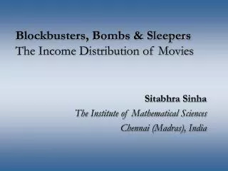 Blockbusters, Bombs &amp; Sleepers The Income Distribution of Movies